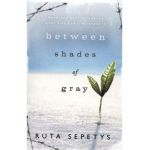 Between Shades Of Gray - Ruta Sepetys