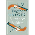 Eugene Onegin - Alexander Pushkin