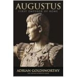 Augustus: First Emperor of Rome - Adrian Goldsworthy