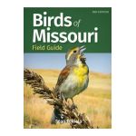 Birds of Missouri Field Guide - Stan Tekiela