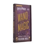 Harry Potter: Wand Magic: Artifacts from the Wizarding World - Monique Peterson