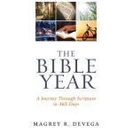 The Bible Year Devotional: A Journey Through Scripture in 365 Days - Magrey Devega