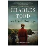 An Irish Hostage - Charles Todd