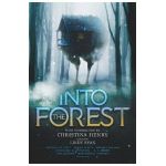 Into the Forest: Tales of the Baba Yaga - Christina Henry