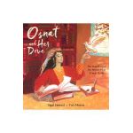 Osnat and Her Dove: The True Story of the World's First Female Rabbi - Sigal Samuel