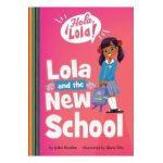 Lola and the New School - Keka Novales