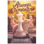 Always, Clementine - Carlie Sorosiak