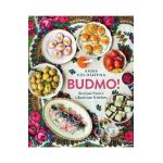 Budmo!: Recipes from a Ukrainian Kitchen - Anna Voloshyna