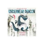 Attack of the Underwear Dragon - Scott Rothman