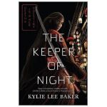 The Keeper of Night - Kylie Lee Baker