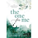 The One for Me - Special Edition - Corinne Michaels