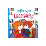 My First Day of Kindergarten - Joanne Partis