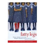 Fatty Legs (10th Anniversary Edition) - Margaret-olemaun Pokiak-fenton