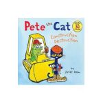 Pete the Cat: Construction Destruction - James Dean