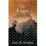 O Lugar (Portuguese) - Gary M. Douglas