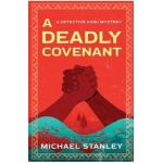 A Deadly Covenant - Michael Stanley