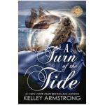 A Turn of the Tide - Kelley Armstrong