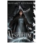 Vespertine - Margaret Rogerson