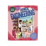 Everyday Stem Engineering--Chemical Engineering -