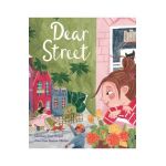 Dear Street - Lindsay Zier-vogel