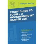 Study Guide to To Kill a Mockingbird by Harper Lee - Intelligent Education