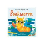 You're My Little Bookworm - Nicola Edwards