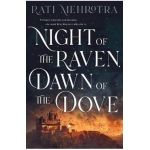 Night of the Raven, Dawn of the Dove - Rati Mehrotra