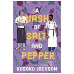 A Dash of Salt and Pepper - Kosoko Jackson