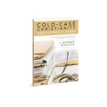 Cold-Case Christianity Participant's Guide: A Homicide Detective Investigates the Claims of the Gospels - J. Warner Wallace