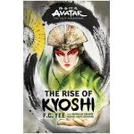 Avatar, the Last Airbender: The Rise of Kyoshi - F. C. Yee