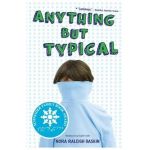 Anything But Typical - Nora Raleigh Baskin