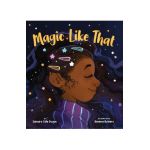 Magic Like That - Samara Cole Doyon