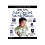 Head First Object-Oriented Analysis and Design: A Brain Friendly Guide to OOA&D - Brett Mclaughlin