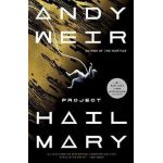 Project Hail Mary - Andy Weir