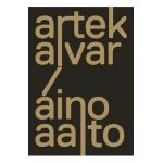 Artek and the Aaltos: Creating a Modern World - Nina Stritzler-levine