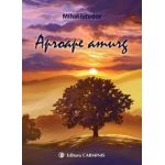 Aproape amurg | Mihai Istudor