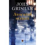 Avocatul strazii | John Grisham