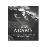 Ansel Adams: The National Parks Service Photographs - Ansel Adams