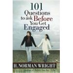 101 Questions to Ask Before You Get Engaged - H. Norman Wright