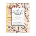 The Landmark Thucydides: A Comprehensive Guide to the Peloponnesian War - Robert B. Strassler