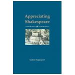 Appreciating Shakespeare - Gideon Rappaport