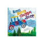 Bing! Bang! Chugga! Beep! - Bill Martin
