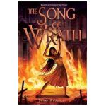 The Song of Wrath - Sarah Raughley