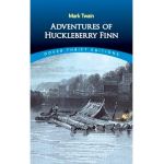 Adventures of Huckleberry Finn - Mark Twain