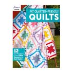 Fat-Quarter Friendly Quilts - Annie's