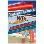 Mr. Breakfast - Jonathan Carroll