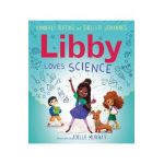 Libby Loves Science - Kimberly Derting
