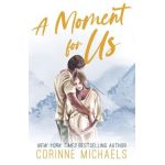 A Moment for Us - Special Edition - Corinne Michaels
