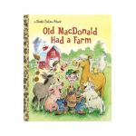 Old MacDonald Had a Farm - Golden Books