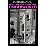 Dream & Underwor PB - James Hillman